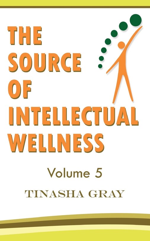 Front cover_The Source of Intellectual Wellness