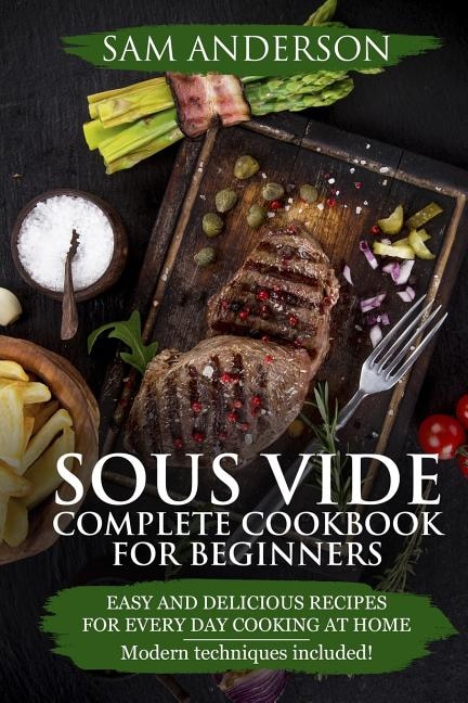 Front cover_Sous Vide Complete Cookbook For Beginners
