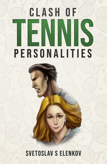 Front cover_Clash of Tennis Personalities