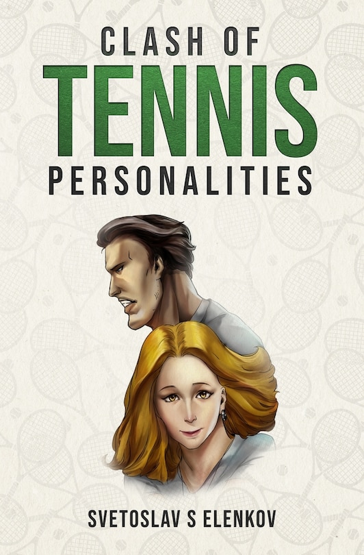 Front cover_Clash of Tennis Personalities