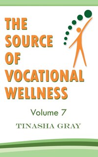 Front cover_The Source of Vocational Wellness