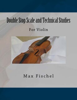 Couverture_Double Stop Scale and Technical Studies