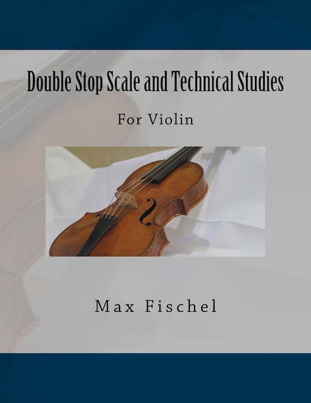 Couverture_Double Stop Scale and Technical Studies
