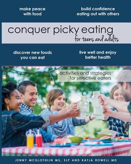 Front cover_Conquer Picky Eating for Teens and Adults