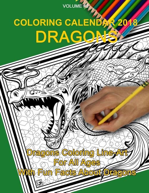 Coloring Calendar 2018; Dragons: Dragons