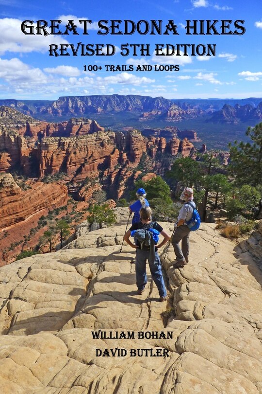 Great Sedona Hikes: Revised 5th Edition