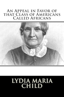 Couverture_An Appeal in Favor of that Class of Americans Called Africans