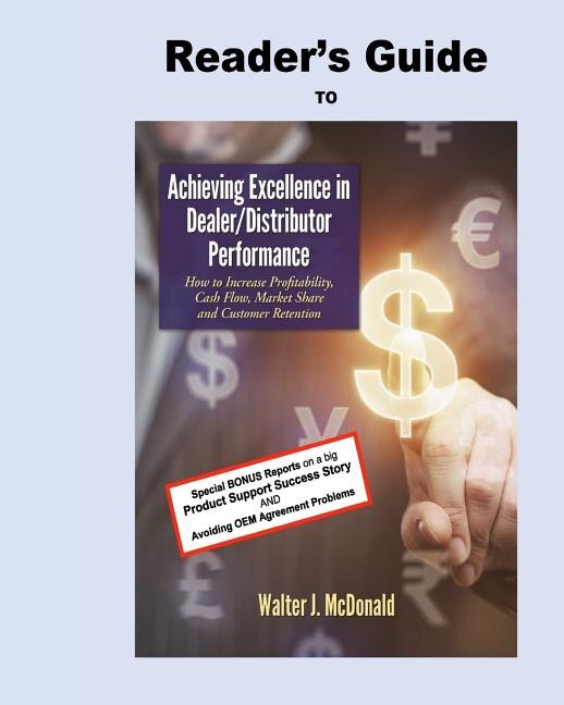 Front cover_Reader's Guide to Achieving Excellence in Dealer/Distributor Performance