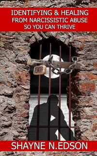 Couverture_Identifying & Healing From Narcissistic Abuse So You Can Thrive