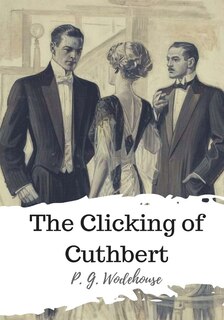 Couverture_The Clicking of Cuthbert