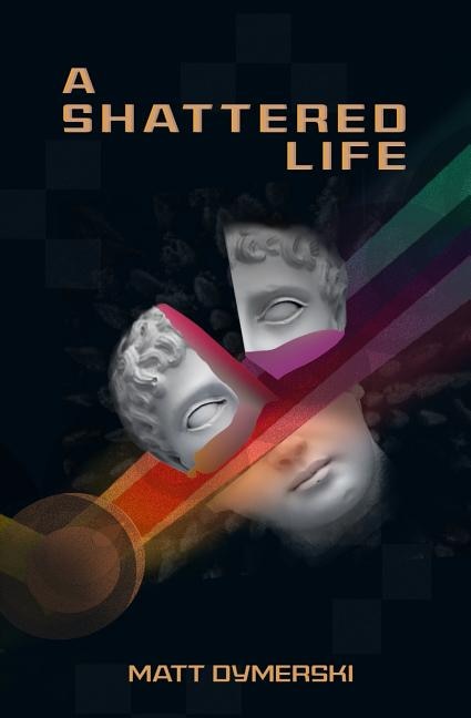 Front cover_A Shattered Life