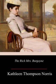 Front cover_The Rich Mrs. Burgoyne