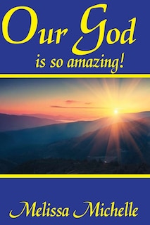 Couverture_Our God is so Amazing!