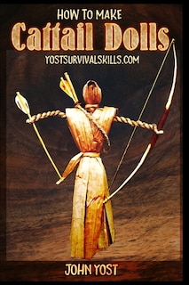 Front cover_How To Make Cattail Dolls