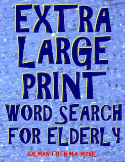Couverture_Extra Large Print Word Search for Elderly