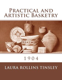 Front cover_Practical and Artistic Basketry