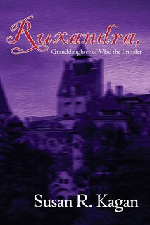 Couverture_Ruxandra, Granddaughter of Vlad the Impaler