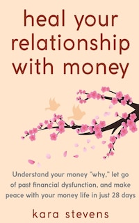 Couverture_heal your relationship with money