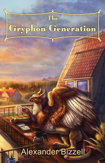 The Gryphon Generation