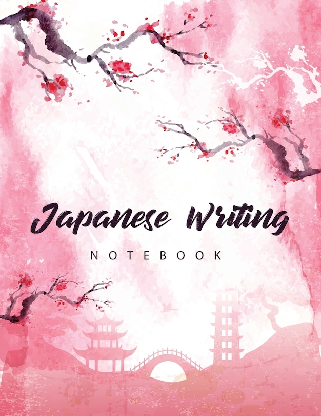 Japanese Writing Notebook: Genkoyoushi Paper Writing Japanese Character Kanji Hiragana Katakana Language Workbook Study Teach Learning Home School 8.5x11 Inches 120 Pages