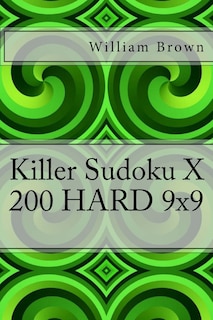 Front cover_Killer Sudoku X - 200 HARD 9x9