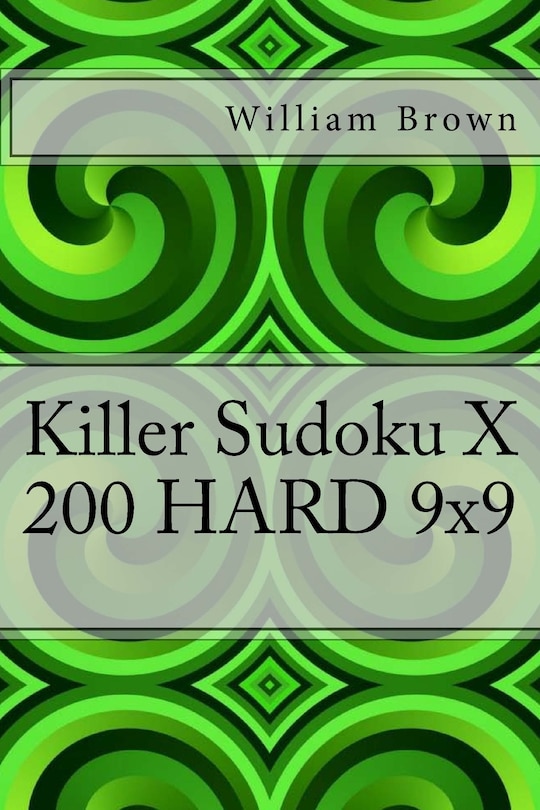 Front cover_Killer Sudoku X - 200 HARD 9x9