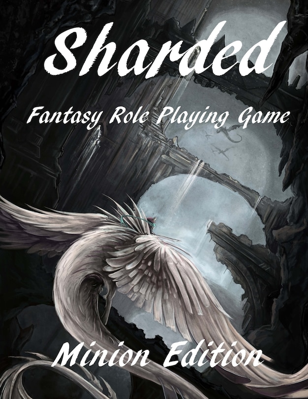 Sharded Fantasy RPG Core Rulebook