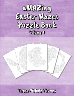 Front cover_aMAZing Easter Mazes Puzzle Book - Volume 1
