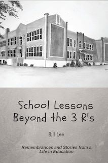 School Lessons Beyond the 3 R's