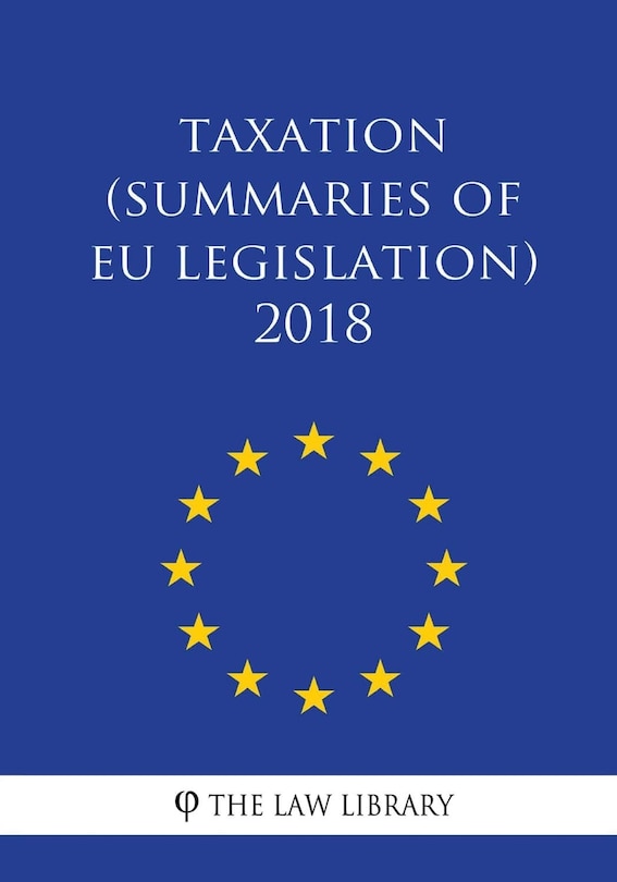 Couverture_Taxation (Summaries of EU Legislation) 2018