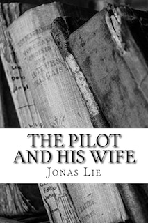 Front cover_The Pilot and his Wife