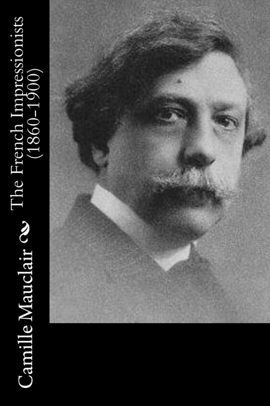 Couverture_The French Impressionists (1860-1900)