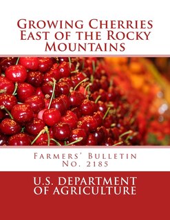 Front cover_Growing Cherries East of the Rocky Mountains
