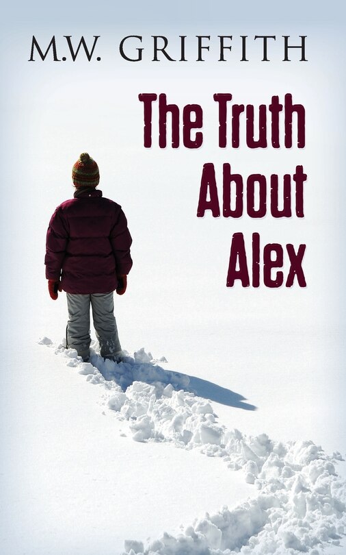 Front cover_The Truth About Alex