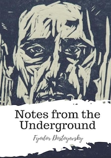 Notes from the Underground