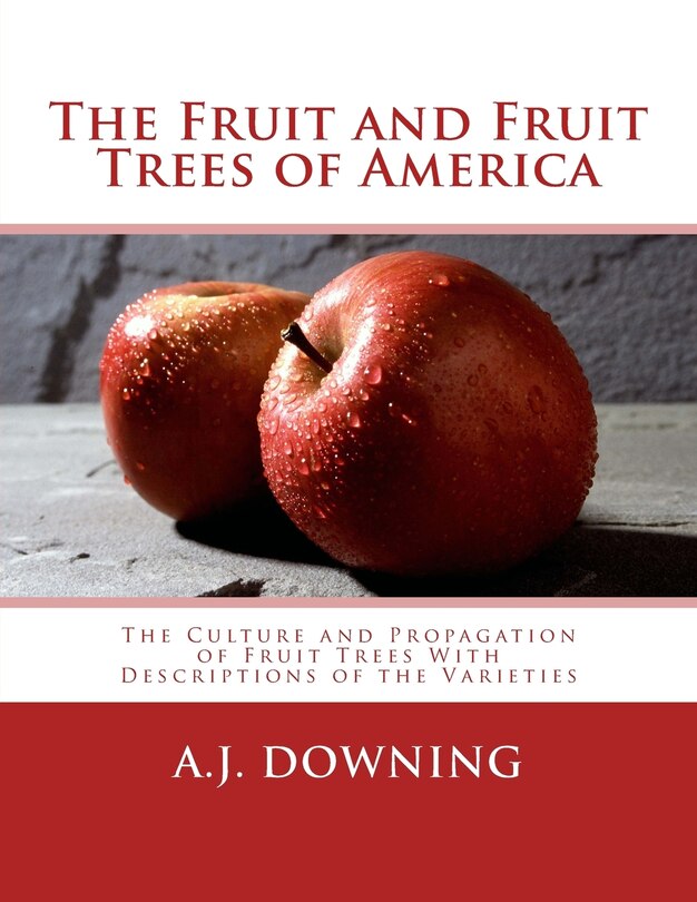 Front cover_The Fruit and Fruit Trees of America