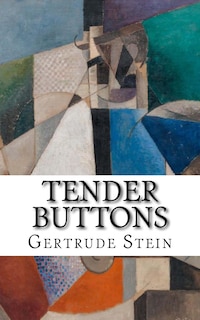 Tender Buttons