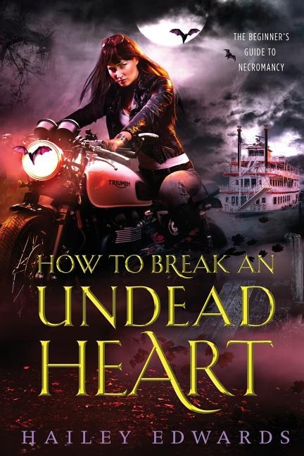 Front cover_How To Break An Undead Heart