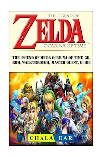 The Legend of Zelda Ocarina of Time, 3D, Rom, Walkthrough, Master Quest, Guide