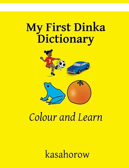 Couverture_My First Dinka Dictionary