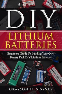 Front cover_DIY Lithium Batteries