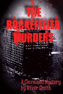 Front cover_The Rockefeller Murders