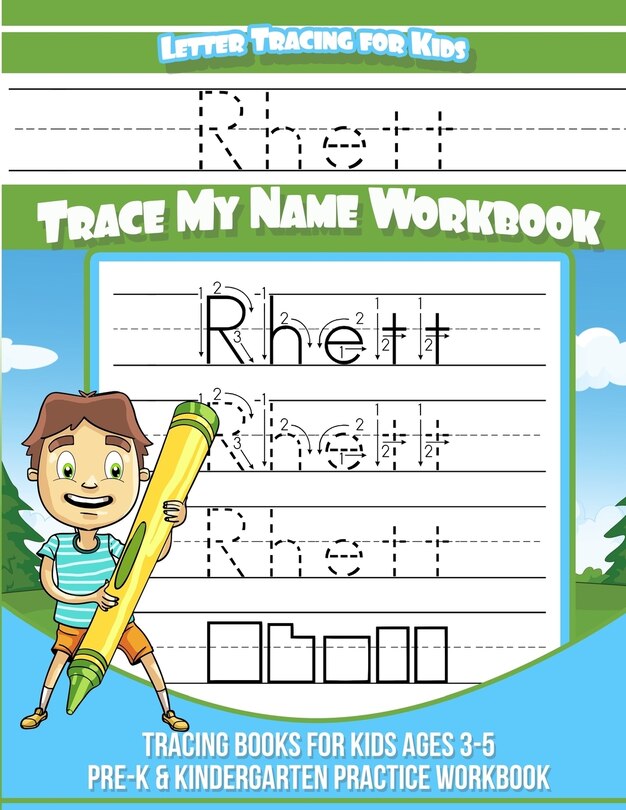Front cover_Rhett Letter Tracing for Kids Trace my Name Workbook