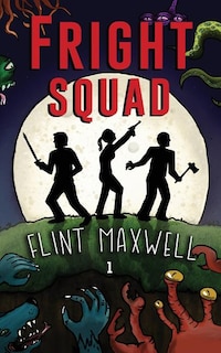 Fright Squad: A Comedic-Horror Adventure