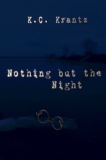 Nothing but the Night