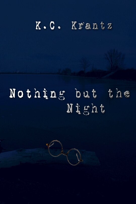 Nothing but the Night