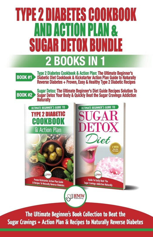 Front cover_Type 2 Diabetes Cookbook and Action Plan & Sugar Detox - 2 Books in 1 Bundle