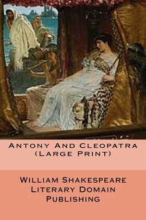 Front cover_Antony And Cleopatra (Large Print)