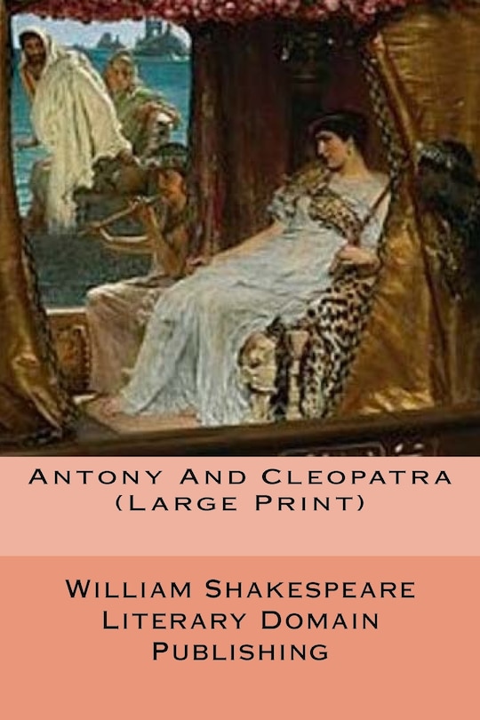 Front cover_Antony And Cleopatra (Large Print)