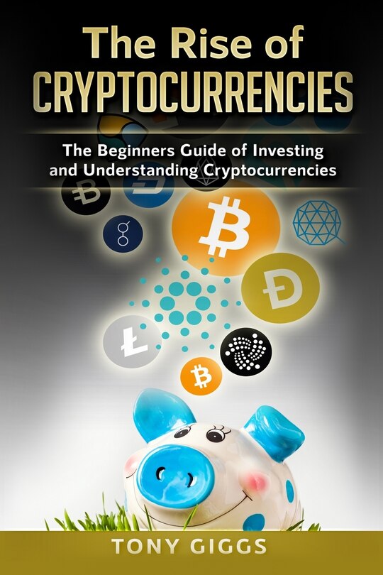 Front cover_The Rise Of Cryptocurrencies